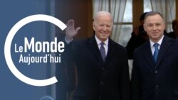 Le Monde Aujourd’hui : Joe Biden en visite en Pologne