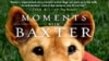 In her book, "Moments with Baxter", Joseph shares true stories about the connection Baxter made with terminally ill people
